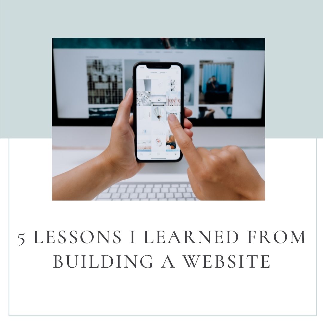 5 Lessons I learned from Building a Website Blog Post